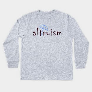 altruism Kids Long Sleeve T-Shirt